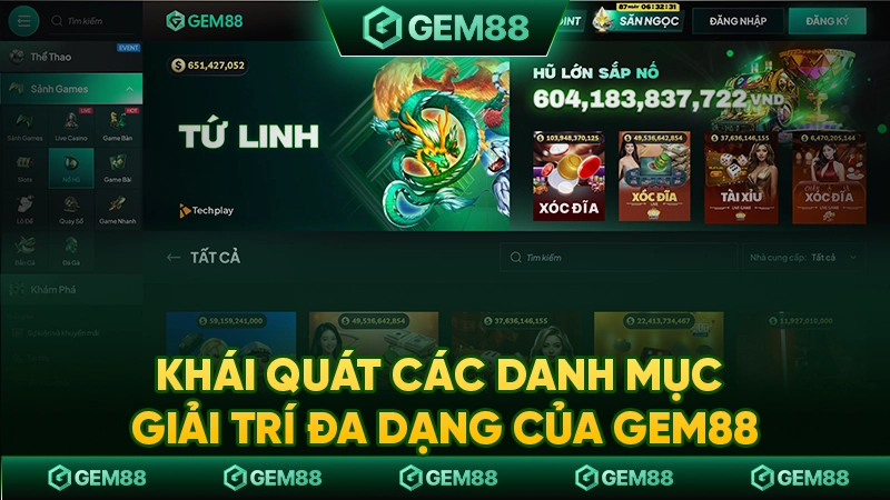 Khái quát các danh mục giải trí đa dạng của GEM88