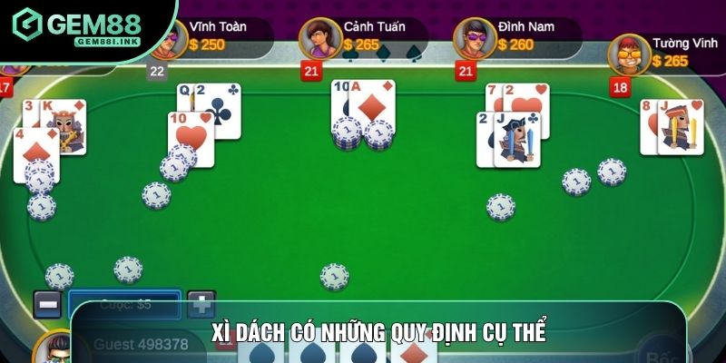 Xì dách có những quy định cụ thể